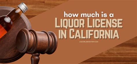 How Much Is a Liquor License in California for a Restaurant: A Deep Dive into Costs and Considerations