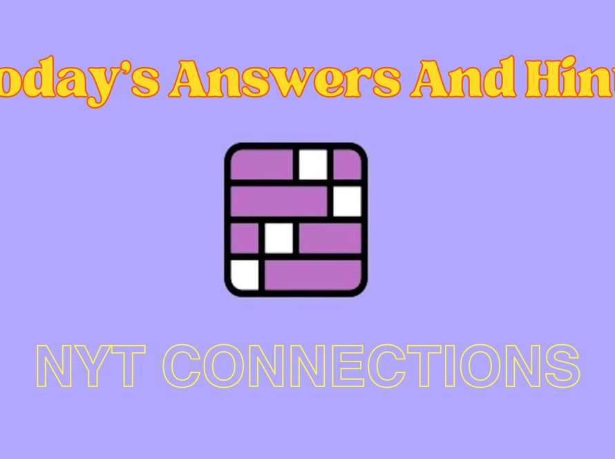 Today’s New York Times Connections #282 Answers And Hints – March 19, 2024